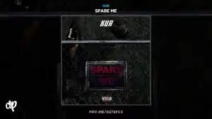 Spare Me BY Kur